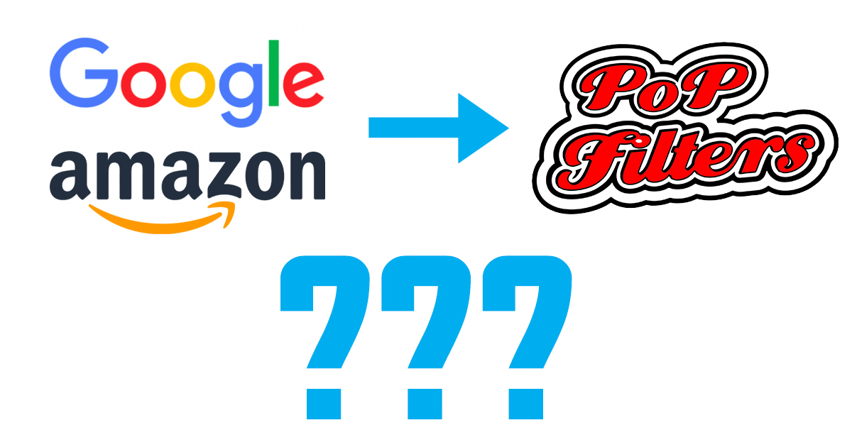 Sapete cosa hanno in comune Amazon e Google con PoP Filters? 